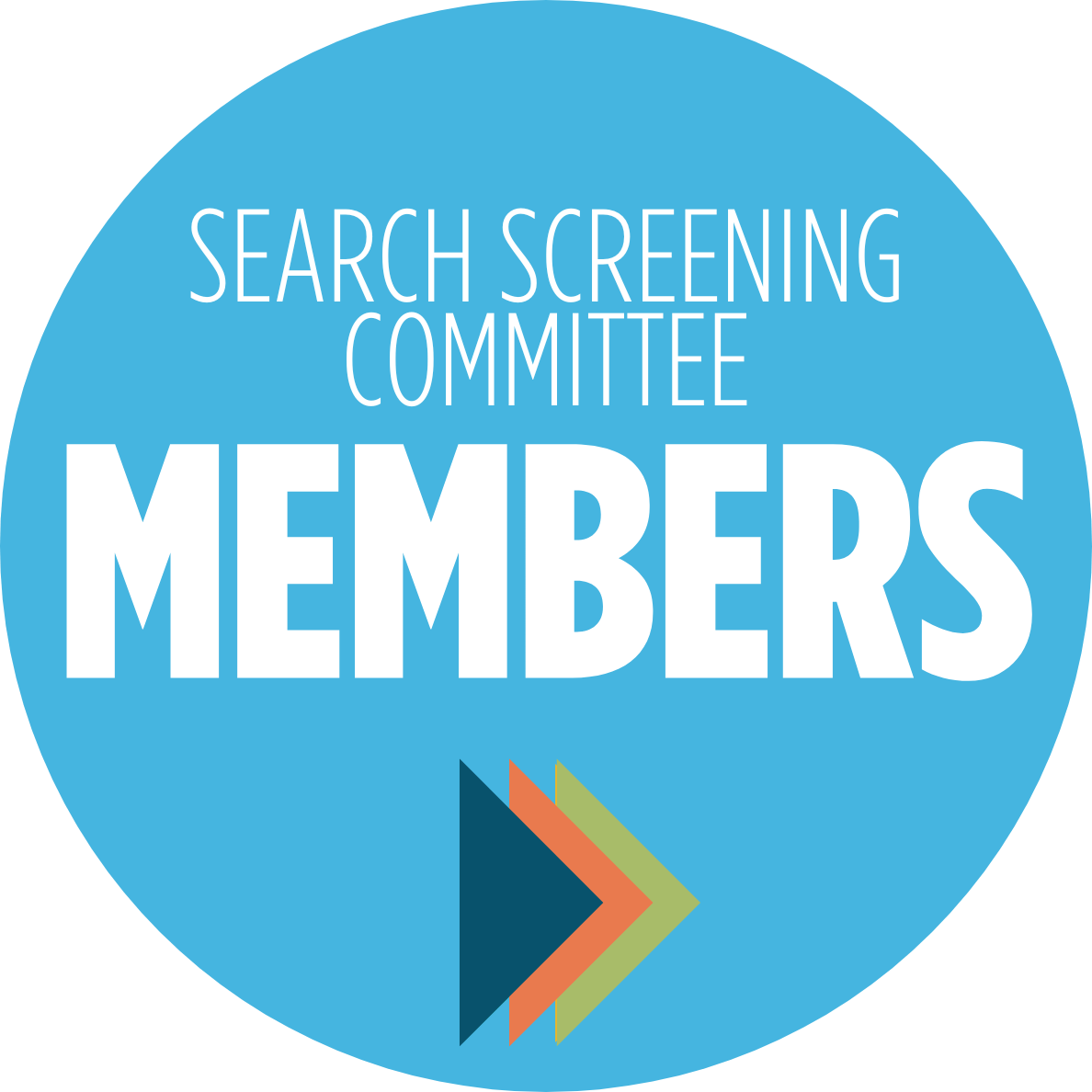 SCREENING COMMITTEE MEMBERS graphic with arrows